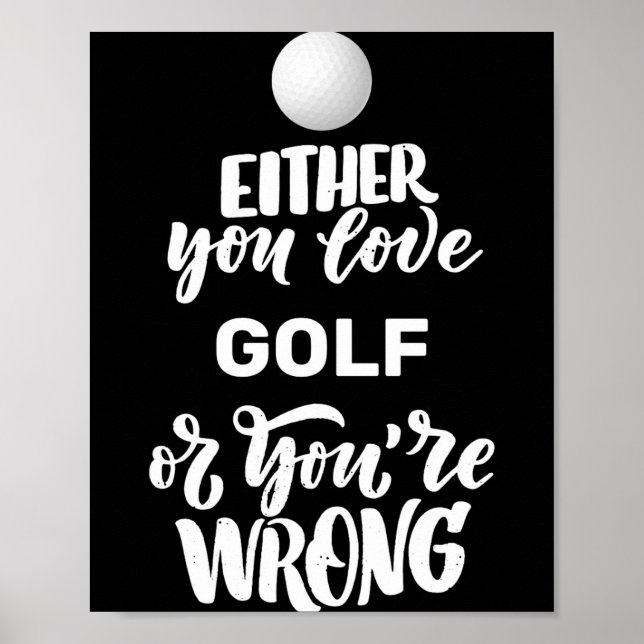 Poster Funny Golf Love Golfing Golfer  (Devant)