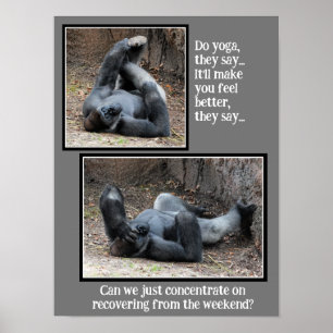 Poster Funny Gorilla, Trop De Week-End