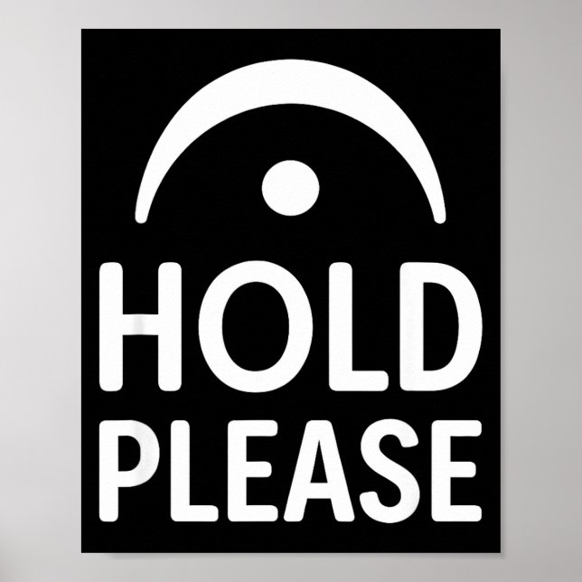 Poster Funny Hold Please Fermata Symbol Music Theory Band (Devant)