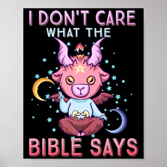 Poster Funny I Dont Care What Bible Says  (Devant)