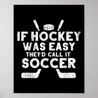 Poster Funny Ice Hockey Player Goalie Sports Gift Men Wom