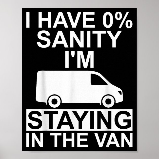Poster Funny I'm Staying In Tha Van Phasmophobia Drivers  (Devant)