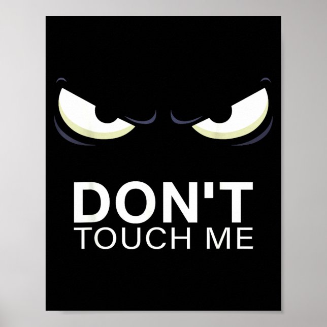 Poster Funny Introvert Saying Evil Eye - Don't Touch Me B (Devant)
