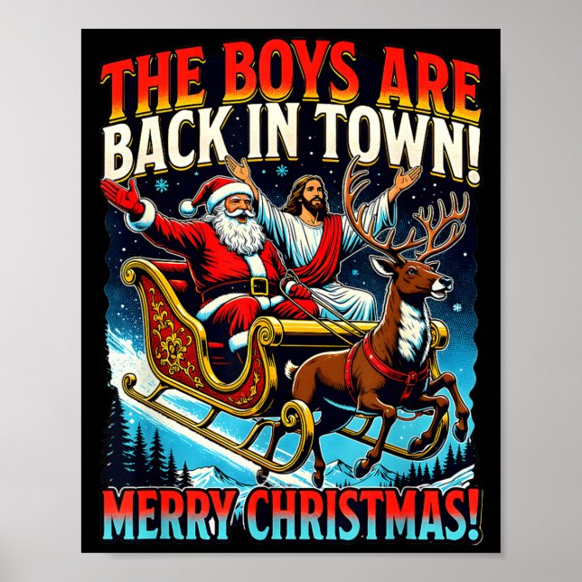 Poster Funny Jesus Santa The Boys Are Back In Town Merry  (Devant)