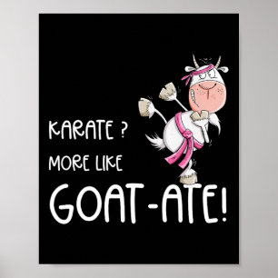 Poster Funny Karate Chèvre I Karate Pun Arts martiaux