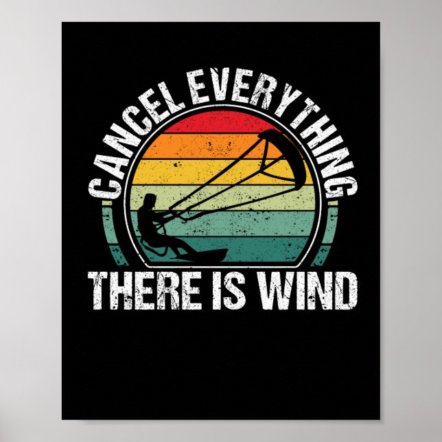 Poster Funny Kitesurf Kiteboarding Annuler Tout est (Devant)