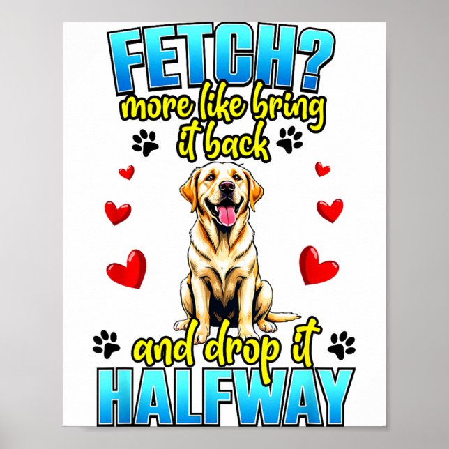 Poster Funny Labrador Retriever Design For Dog Owner  (Devant)