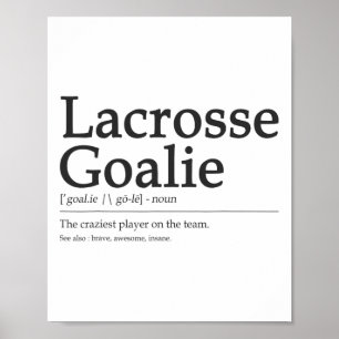 Poster Funny Lacrosse Goalie Définition Citation Hommes C