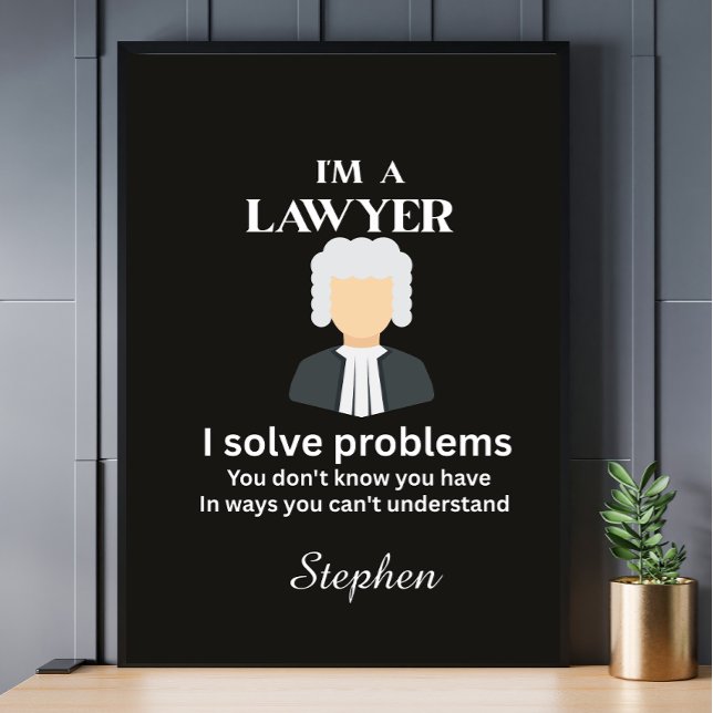 Poster Funny lawyer quote personalized graduation  (Créateur téléchargé)