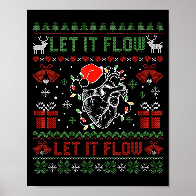 Poster Funny Let It Flow Anatomy Heart Cardiac Nurse Grou (Devant)