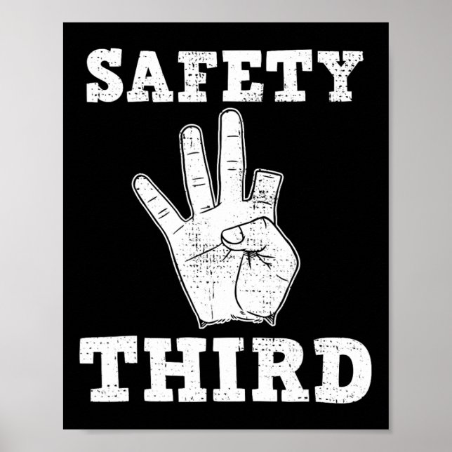 Poster Funny Manquant de la sécurité des doigts Troisième (Devant)