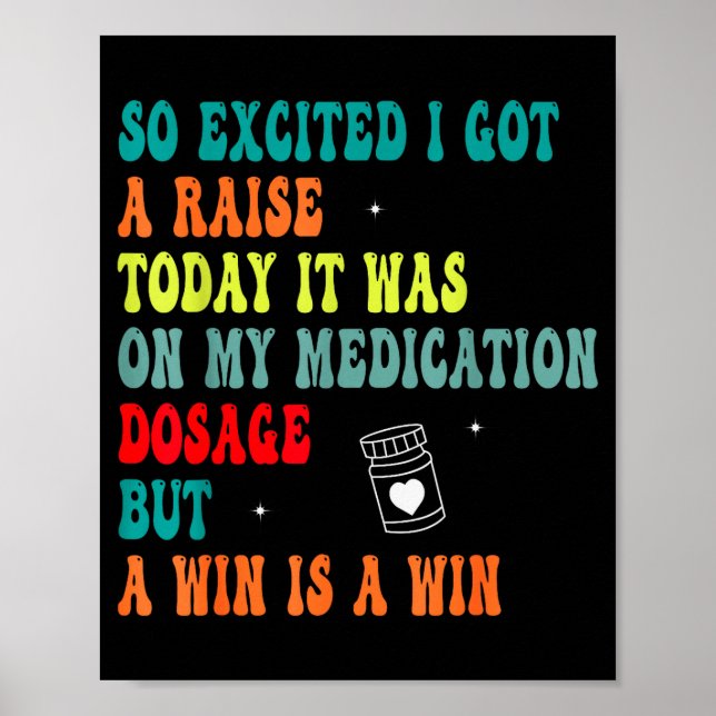 Poster Funny Medication Dosage Joke Dark Humor Sarcastic  (Devant)