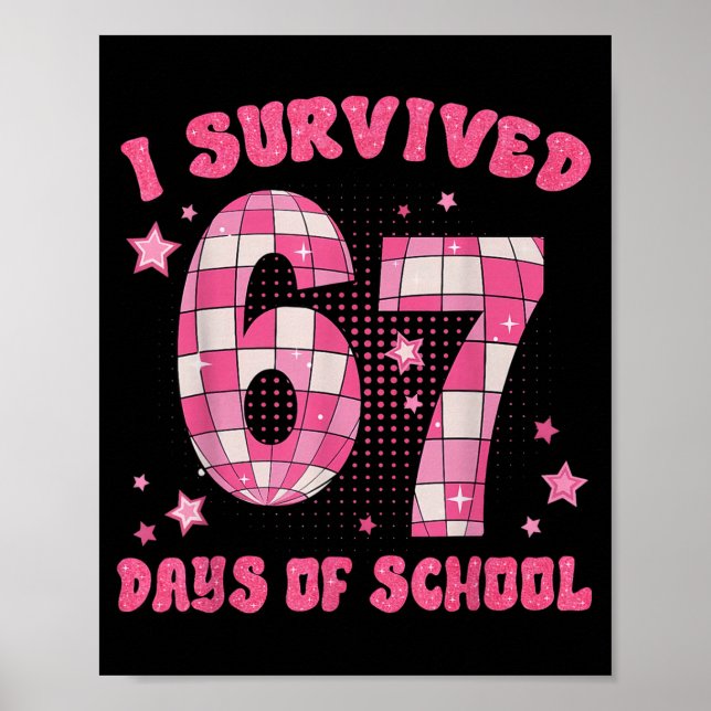 Poster Funny Meme Six Seven Teacher I Survived 67 Days Of (Devant)
