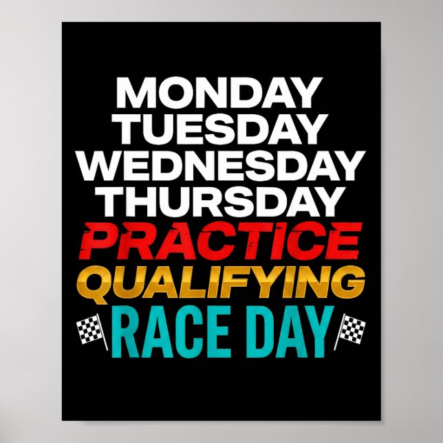 Poster Funny Monday Tuesday Thursday Practice Qualifying  (Devant)