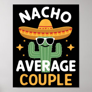 Poster Funny Nacho Couple moyen Cinco De Mayo Mexo F F