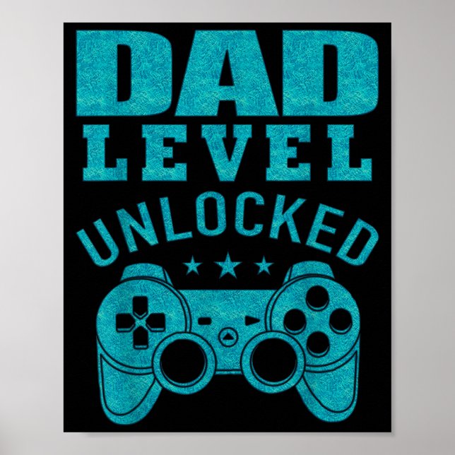 Poster Funny New Dad Shirt Dad Level Unlocked Day Tee Shi (Devant)