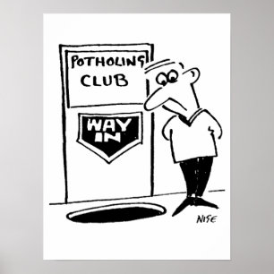 Poster Funny Potholing Club Entrée dans le caricature du 