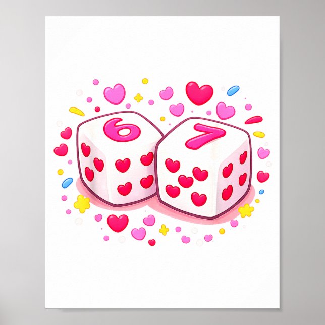Poster Funny Preppy 67 Valentine Six Seven Dice 6 7 Men W (Devant)