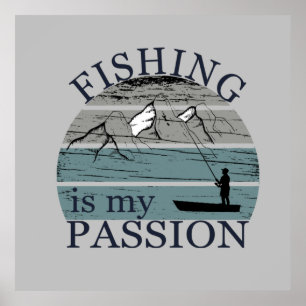 Poster funny quotes fishing is my life