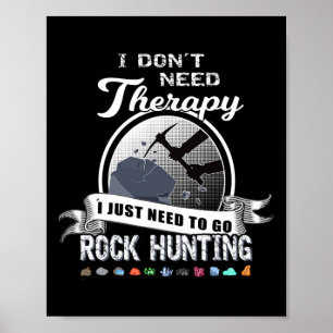 Poster Funny Rock Chasse Thérapie Géologie Minéral Collec