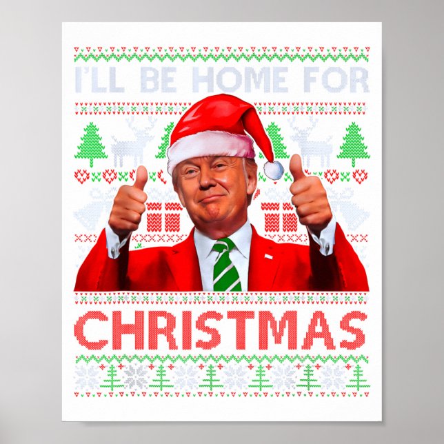 Poster Funny Santa Trump Ill Be Home For Christmas  (Devant)