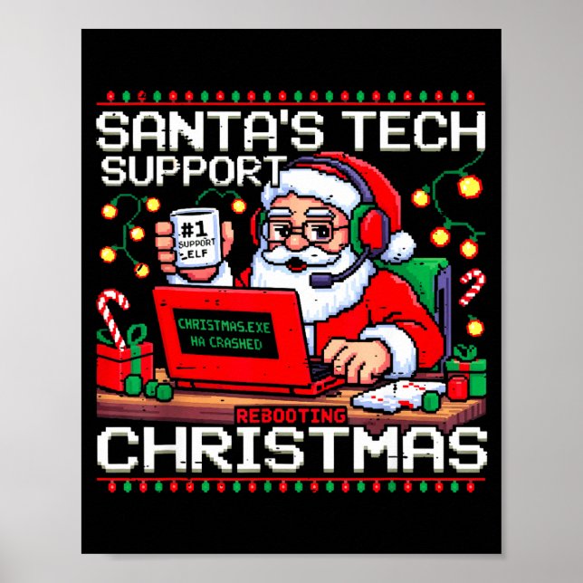 Poster Funny Santa's Tech Suprt Rebooting Christmas Ugly  (Devant)