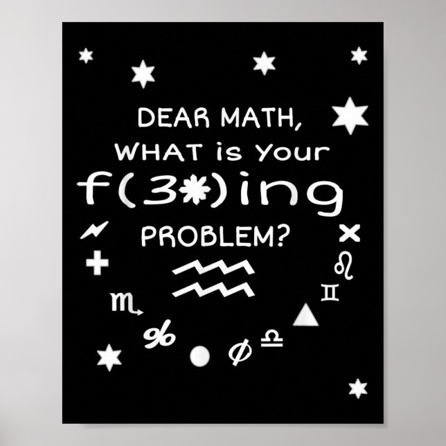 Poster Funny Sarcastic Dear Math Quote For Women Men Vide (Devant)
