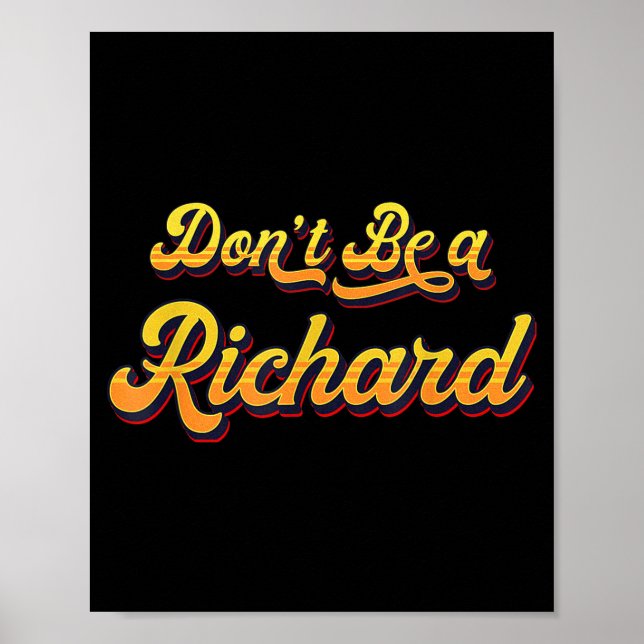 Poster Funny Sarcastic Saying Joke Meme Print - Don't Be  (Devant)
