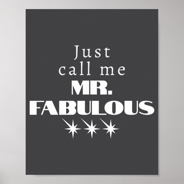 Poster Funny Saying Mr Fabulous Descriptive  (Devant)