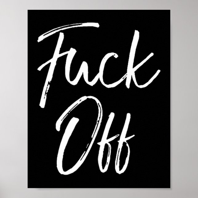 Poster Funny Saying Sarcastic Quote Loner Joke Gift For O (Devant)