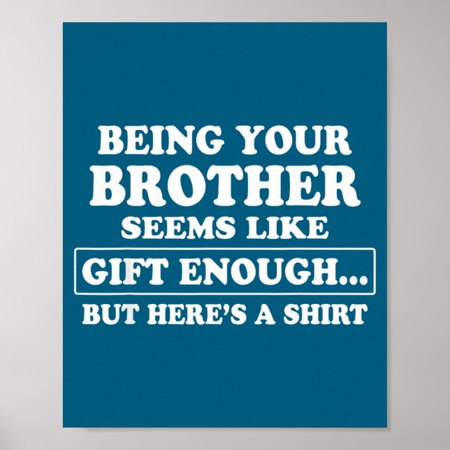 Poster Funny Sister Sarcastic Sibling Humor Quote From Br (Devant)