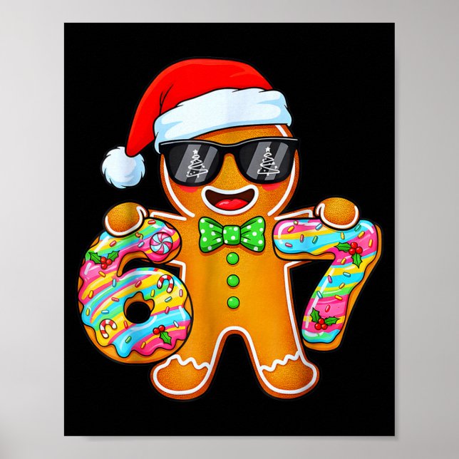 Poster Funny Six Seven 67 Gingerbread Christmas Boys Xmas (Devant)