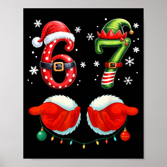 Poster Funny Six Seven 6 7 Meme Christmas Humor Santa Elf (Devant)