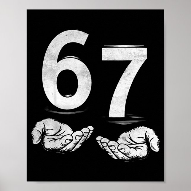 Poster Funny Six Seven 6 7 Meme Gen Alpha Slang 6 7 Hands (Devant)