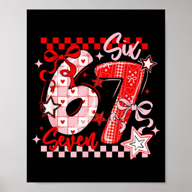 Poster Funny Six Seven 6 7 Meme Valentine Girl  (Devant)