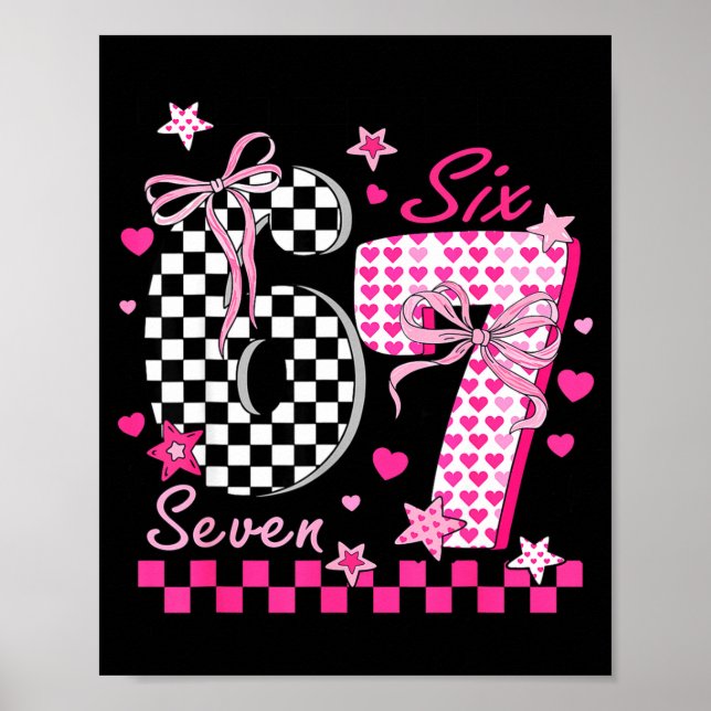 Poster Funny Six Seven Coquette 6 7 Meme Men Women Valent (Devant)