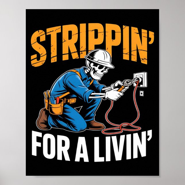 Poster Funny Skeleton Electrician N For A Livin Long Slee (Devant)
