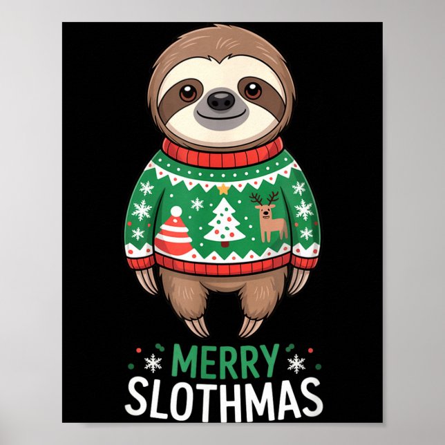 Poster Funny Sloth Lover Christmas Merry Slothmas Ugly Ho (Devant)
