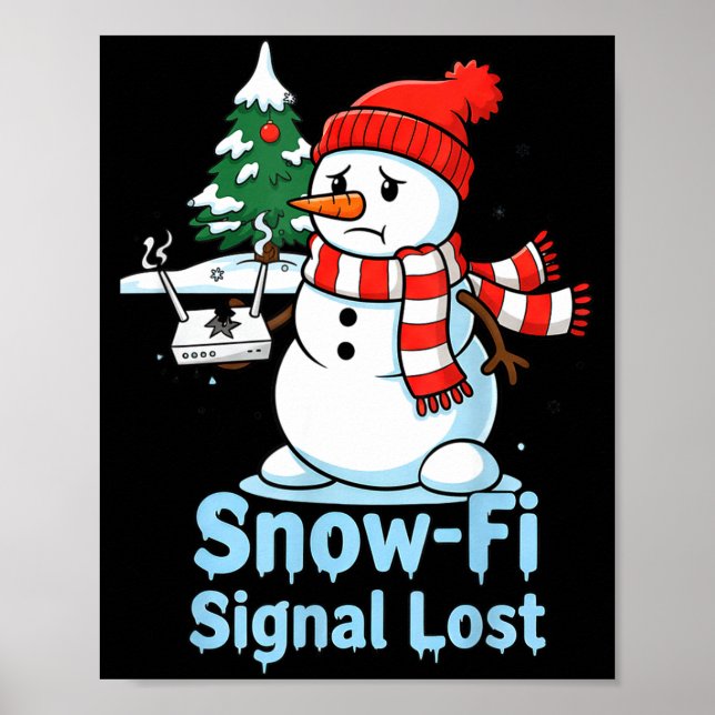 Poster Funny Snow-fi Signal Lost Snowman Christmas Design (Devant)