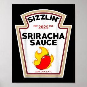 Poster Funny Sriracha Sauce do-it-yourself Costume d'Hall
