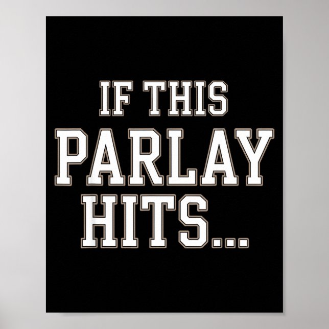 Poster Funny Srts Betting Design For Men Women Srts Gambl (Devant)