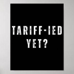 Poster Funny Tarifs Terrifiés Tarifs Anti-Trump Poli