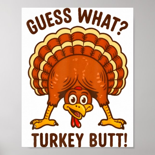 Poster Funny Thanksgiving Kids Joke Meme Guess What Turke (Devant)