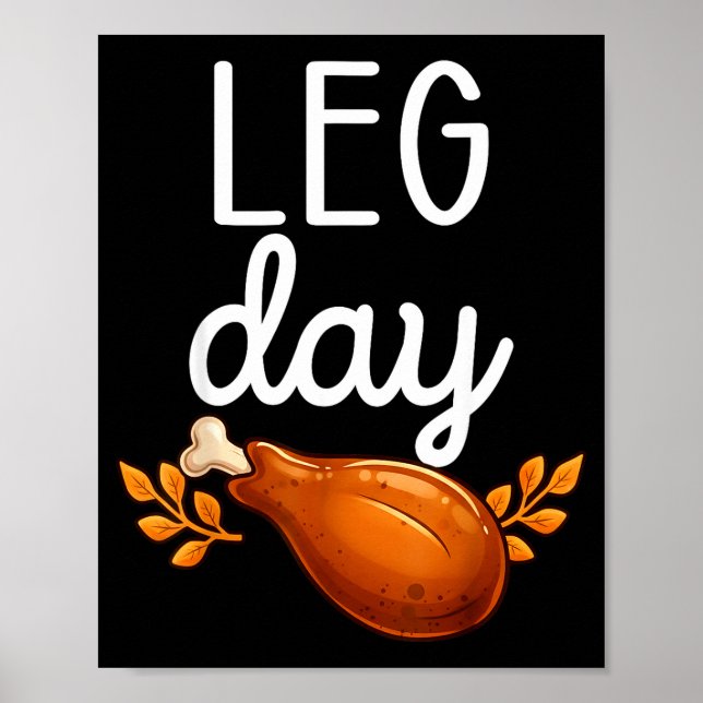 Poster Funny Thanksgiving Leg Day Family Matching Turkey  (Devant)