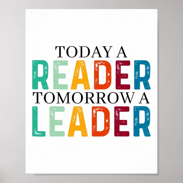 Poster Funny Today A Reader Tomorrow A Leader Back To Sch (Devant)
