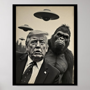 Poster Funny Trump Bigfoot Selfie Avec Ufos Alien Étrange