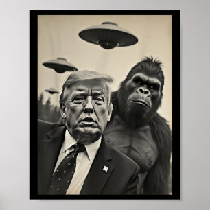Poster Funny Trump Bigfoot Selfie Avec Ufos Alien Étrange