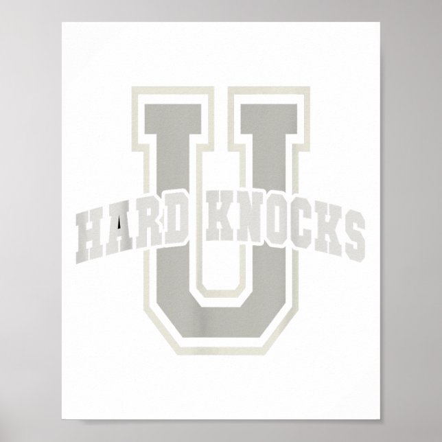Poster Funny University Of Hard Knocks Affirmation Colleg (Devant)