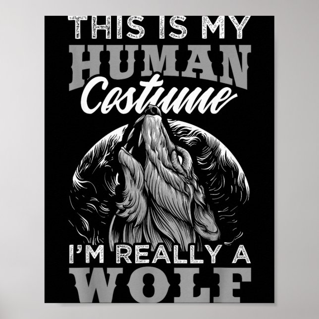 Poster Funny Wolf Design Human Costume I'm A Wolf  (Devant)