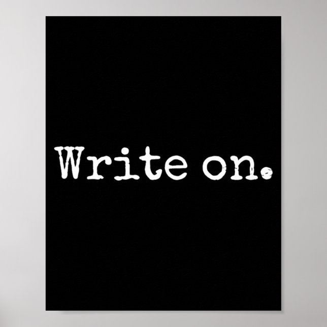 Poster Funny Writing On Novelty Writing Writers Journalis (Devant)